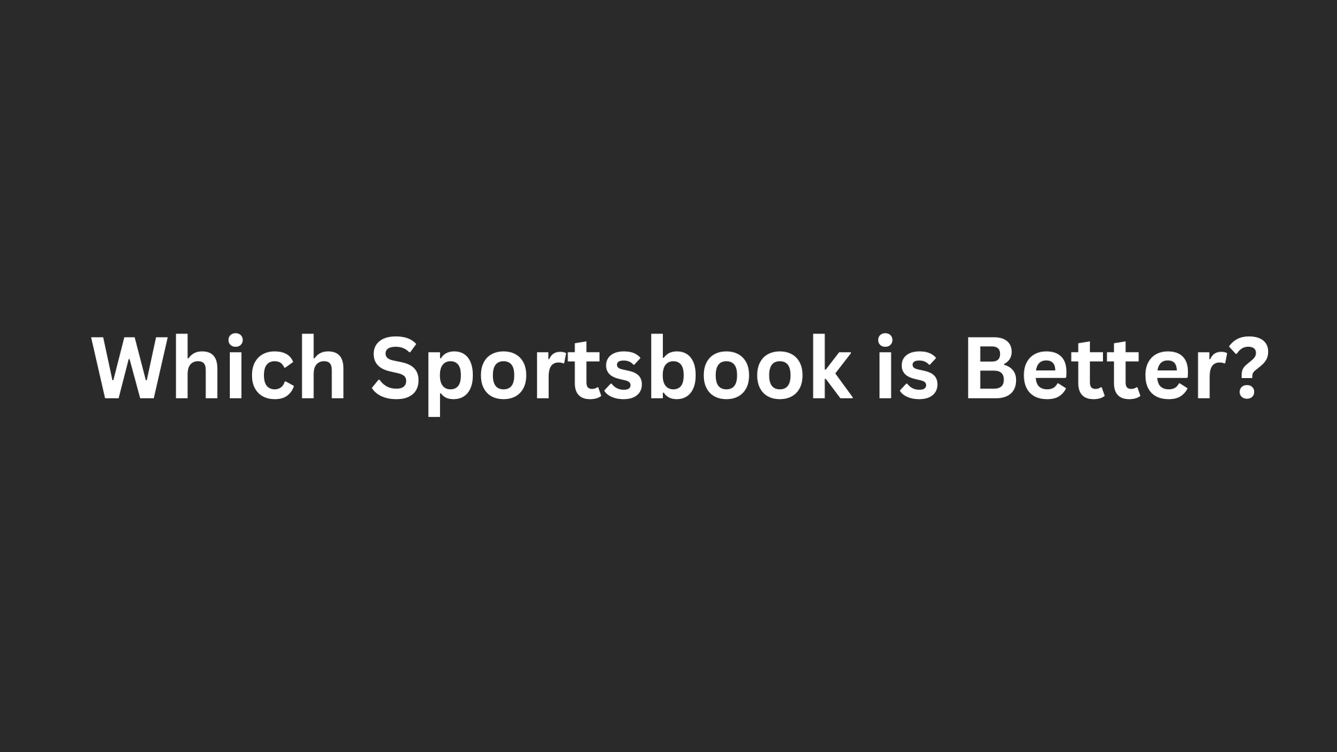 Bet99 Vs Sports Interaction: Which is Better and Why